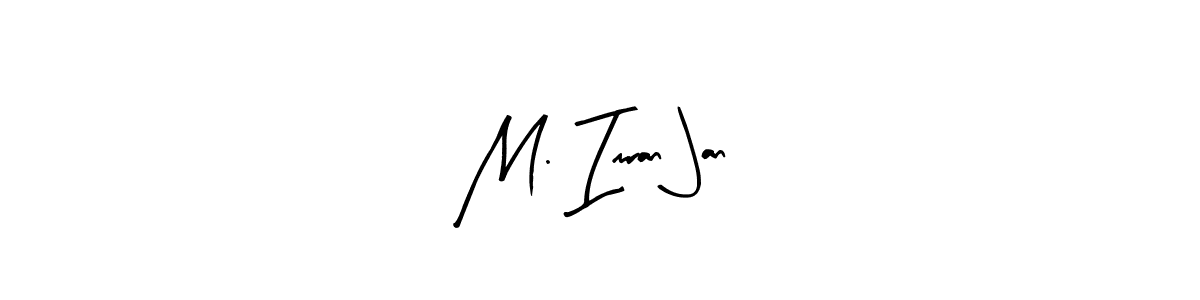 Make a beautiful signature design for name M. Imran Jan. Use this online signature maker to create a handwritten signature for free. M. Imran Jan signature style 8 images and pictures png