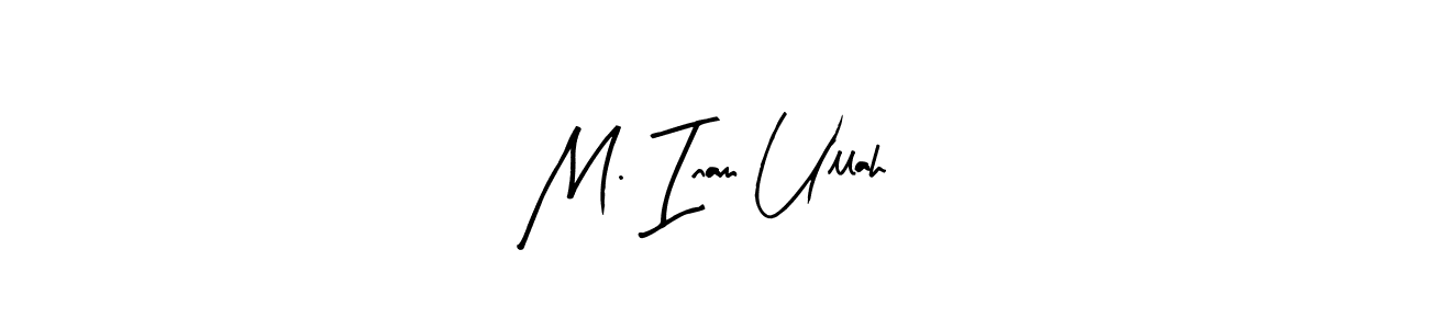 Also You can easily find your signature by using the search form. We will create M. Inam Ullah name handwritten signature images for you free of cost using Arty Signature sign style. M. Inam Ullah signature style 8 images and pictures png