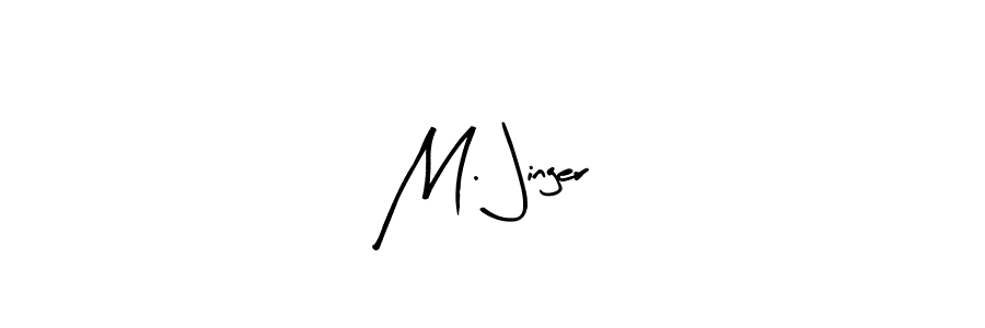 Make a beautiful signature design for name M. Jinger. With this signature (Arty Signature) style, you can create a handwritten signature for free. M. Jinger signature style 8 images and pictures png