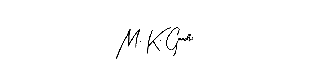 How to Draw M. K. Gandhi signature style? Arty Signature is a latest design signature styles for name M. K. Gandhi. M. K. Gandhi signature style 8 images and pictures png