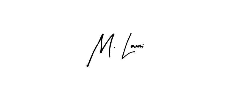 Design your own signature with our free online signature maker. With this signature software, you can create a handwritten (Arty Signature) signature for name M. Laxmi. M. Laxmi signature style 8 images and pictures png