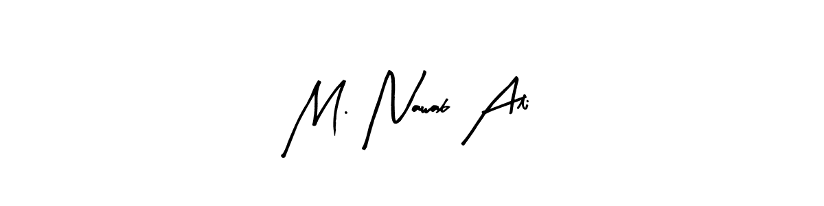 The best way (Arty Signature) to make a short signature is to pick only two or three words in your name. The name M. Nawab Ali include a total of six letters. For converting this name. M. Nawab Ali signature style 8 images and pictures png