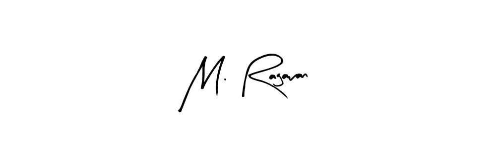 Use a signature maker to create a handwritten signature online. With this signature software, you can design (Arty Signature) your own signature for name M. Ragavan. M. Ragavan signature style 8 images and pictures png