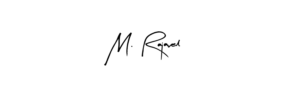 How to make M. Rajavel signature? Arty Signature is a professional autograph style. Create handwritten signature for M. Rajavel name. M. Rajavel signature style 8 images and pictures png