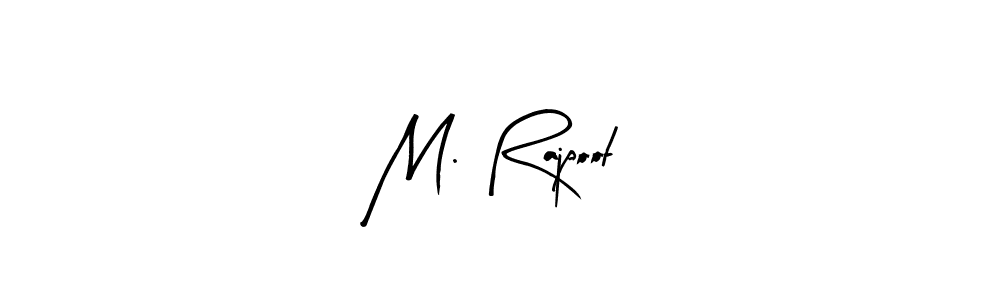 How to make M. Rajpoot name signature. Use Arty Signature style for creating short signs online. This is the latest handwritten sign. M. Rajpoot signature style 8 images and pictures png