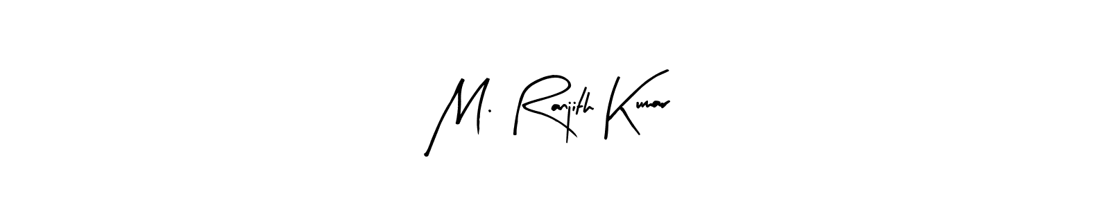 The best way (Arty Signature) to make a short signature is to pick only two or three words in your name. The name M. Ranjith Kumar include a total of six letters. For converting this name. M. Ranjith Kumar signature style 8 images and pictures png