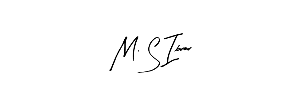 This is the best signature style for the M. S Ibrar name. Also you like these signature font (Arty Signature). Mix name signature. M. S Ibrar signature style 8 images and pictures png