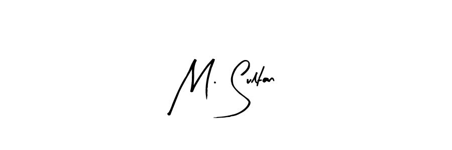 How to make M. Sultan name signature. Use Arty Signature style for creating short signs online. This is the latest handwritten sign. M. Sultan signature style 8 images and pictures png