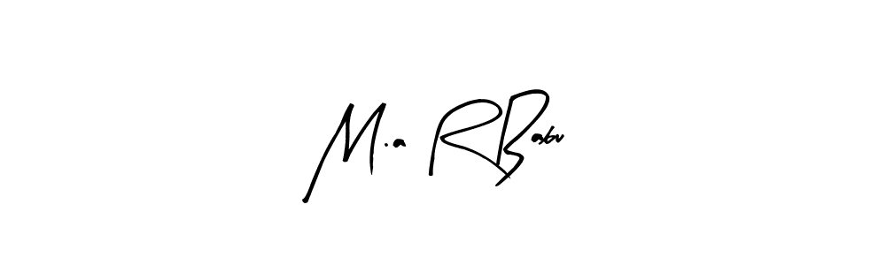 You can use this online signature creator to create a handwritten signature for the name M.a R Babu. This is the best online autograph maker. M.a R Babu signature style 8 images and pictures png