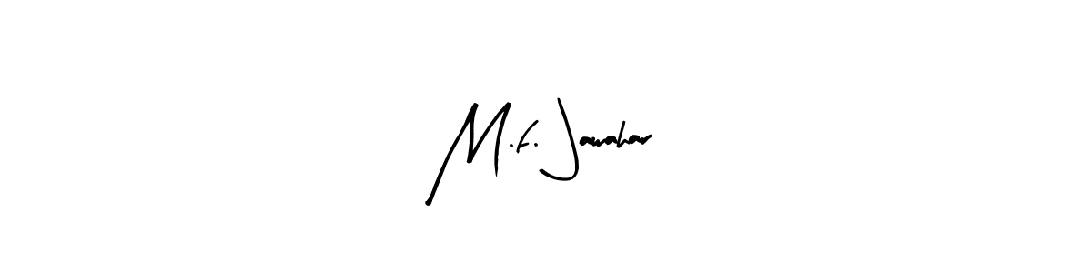 Here are the top 10 professional signature styles for the name M.f. Jawahar. These are the best autograph styles you can use for your name. M.f. Jawahar signature style 8 images and pictures png