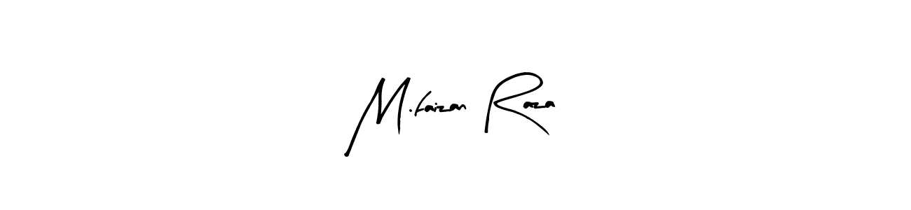 Once you've used our free online signature maker to create your best signature Arty Signature style, it's time to enjoy all of the benefits that M.faizan Raza name signing documents. M.faizan Raza signature style 8 images and pictures png