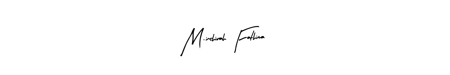 Check out images of Autograph of M.inshirah Fathima name. Actor M.inshirah Fathima Signature Style. Arty Signature is a professional sign style online. M.inshirah Fathima signature style 8 images and pictures png