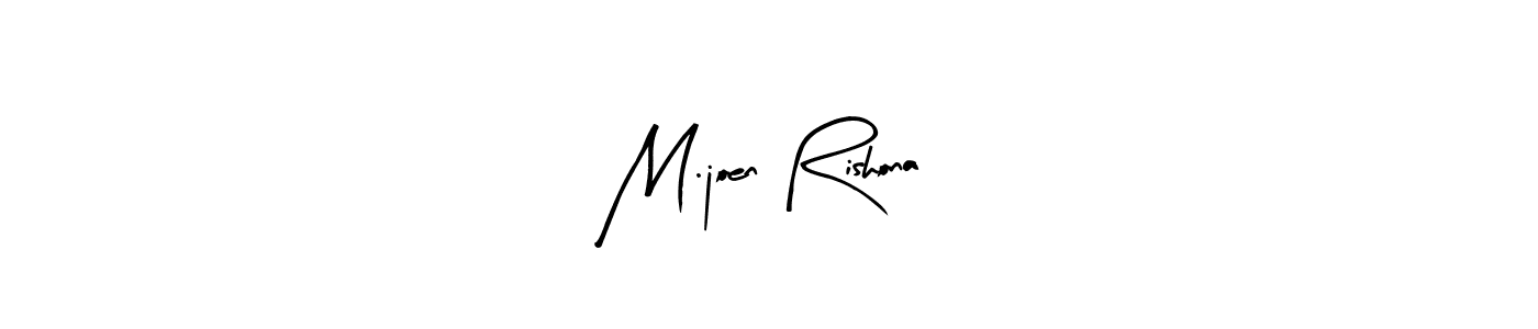 This is the best signature style for the M.joen Rishona name. Also you like these signature font (Arty Signature). Mix name signature. M.joen Rishona signature style 8 images and pictures png