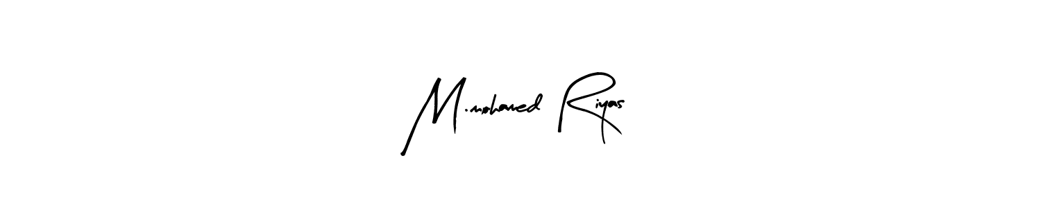 The best way (Arty Signature) to make a short signature is to pick only two or three words in your name. The name M.mohamed Riyas include a total of six letters. For converting this name. M.mohamed Riyas signature style 8 images and pictures png