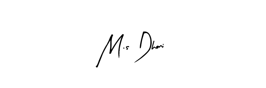 Create a beautiful signature design for name M.s Dhoni. With this signature (Arty Signature) fonts, you can make a handwritten signature for free. M.s Dhoni signature style 8 images and pictures png