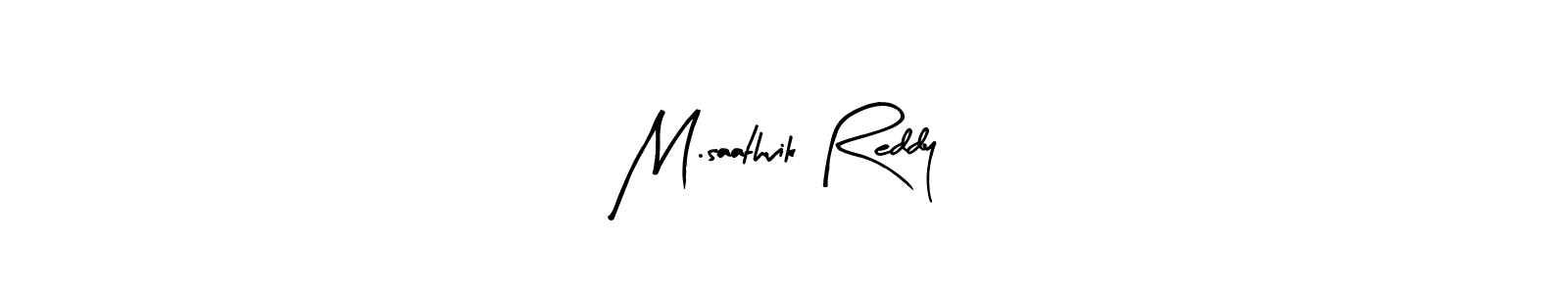 Also You can easily find your signature by using the search form. We will create M.saathvik Reddy name handwritten signature images for you free of cost using Arty Signature sign style. M.saathvik Reddy signature style 8 images and pictures png