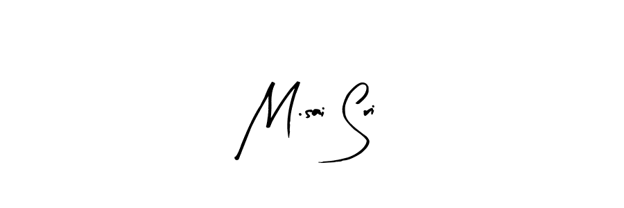 Design your own signature with our free online signature maker. With this signature software, you can create a handwritten (Arty Signature) signature for name M.sai Sri. M.sai Sri signature style 8 images and pictures png