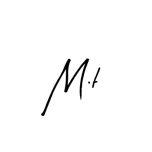 How to make M.t signature? Arty Signature is a professional autograph style. Create handwritten signature for M.t name. M.t signature style 8 images and pictures png