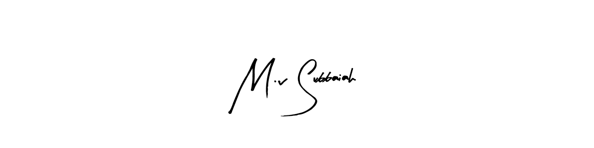 Once you've used our free online signature maker to create your best signature Arty Signature style, it's time to enjoy all of the benefits that M.v Subbaiah name signing documents. M.v Subbaiah signature style 8 images and pictures png