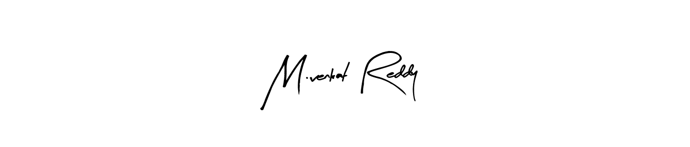 You should practise on your own different ways (Arty Signature) to write your name (M.venkat Reddy) in signature. don't let someone else do it for you. M.venkat Reddy signature style 8 images and pictures png