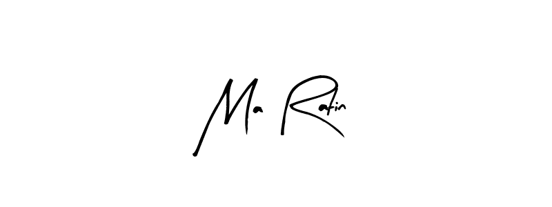 How to make Ma Ratin signature? Arty Signature is a professional autograph style. Create handwritten signature for Ma Ratin name. Ma Ratin signature style 8 images and pictures png