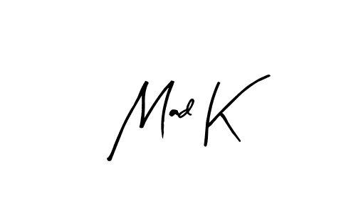 Best and Professional Signature Style for Mad K. Arty Signature Best Signature Style Collection. Mad K signature style 8 images and pictures png