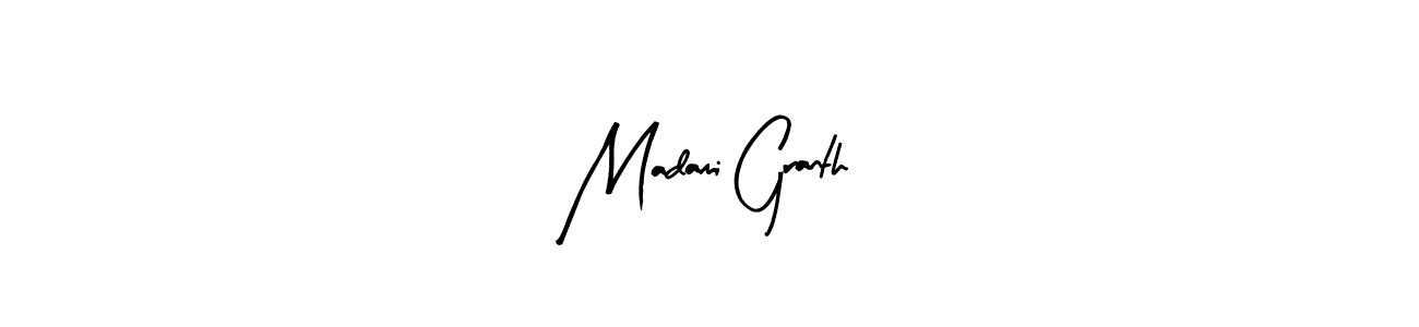 You should practise on your own different ways (Arty Signature) to write your name (Madami Granth) in signature. don't let someone else do it for you. Madami Granth signature style 8 images and pictures png