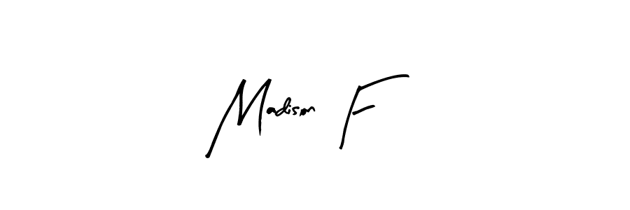 if you are searching for the best signature style for your name Madison F. so please give up your signature search. here we have designed multiple signature styles  using Arty Signature. Madison F signature style 8 images and pictures png