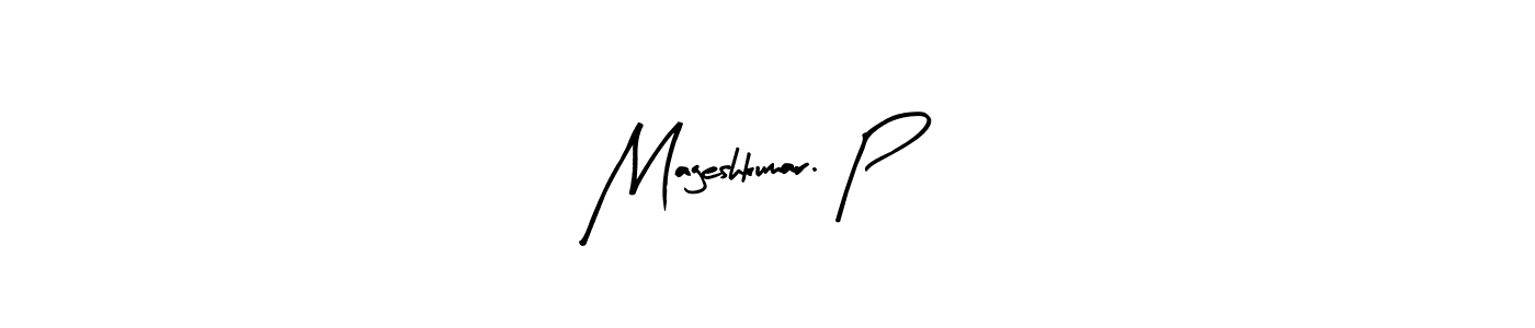 if you are searching for the best signature style for your name Mageshkumar. P. so please give up your signature search. here we have designed multiple signature styles  using Arty Signature. Mageshkumar. P signature style 8 images and pictures png