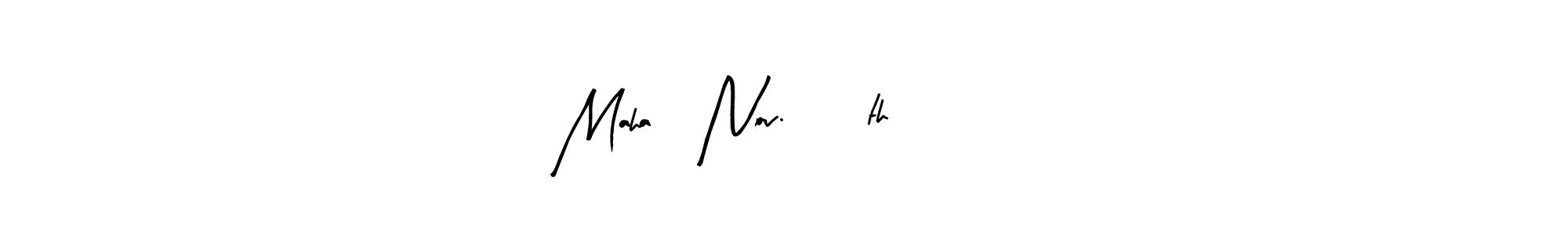 The best way (Arty Signature) to make a short signature is to pick only two or three words in your name. The name Maha, Nov. 28th 2023 include a total of six letters. For converting this name. Maha, Nov. 28th 2023 signature style 8 images and pictures png