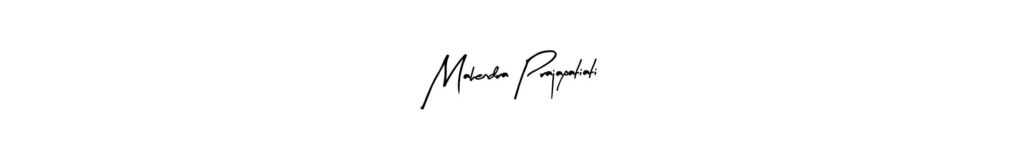 How to make Mahendra Prajapatiati signature? Arty Signature is a professional autograph style. Create handwritten signature for Mahendra Prajapatiati name. Mahendra Prajapatiati signature style 8 images and pictures png