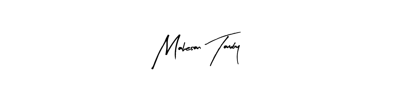 Best and Professional Signature Style for Mahesan Tamby. Arty Signature Best Signature Style Collection. Mahesan Tamby signature style 8 images and pictures png