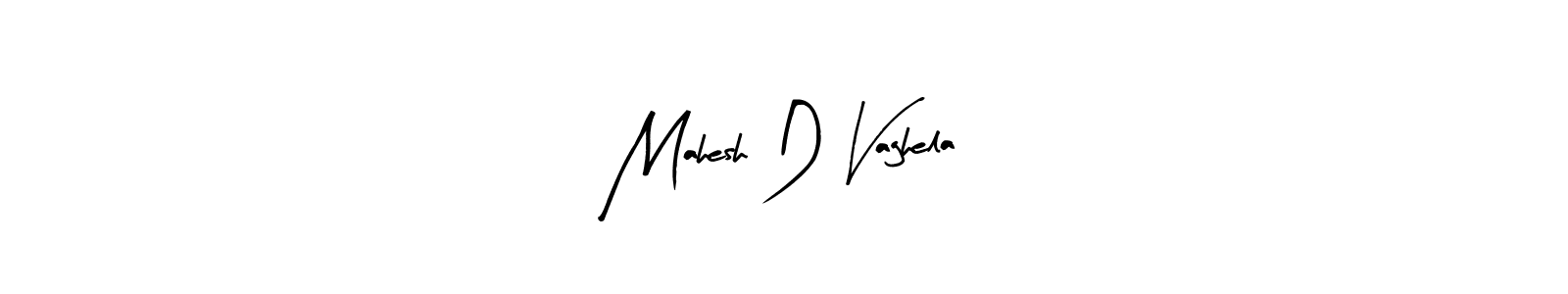 Design your own signature with our free online signature maker. With this signature software, you can create a handwritten (Arty Signature) signature for name Mahesh D Vaghela. Mahesh D Vaghela signature style 8 images and pictures png