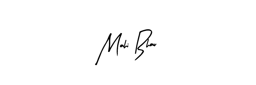 Create a beautiful signature design for name Mahi Bhau. With this signature (Arty Signature) fonts, you can make a handwritten signature for free. Mahi Bhau signature style 8 images and pictures png