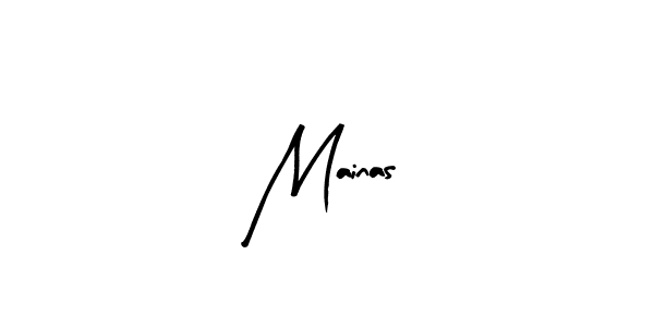 Create a beautiful signature design for name Mainas. With this signature (Arty Signature) fonts, you can make a handwritten signature for free. Mainas signature style 8 images and pictures png