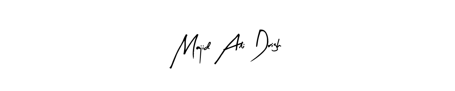 You can use this online signature creator to create a handwritten signature for the name Majid Ali Drigh. This is the best online autograph maker. Majid Ali Drigh signature style 8 images and pictures png