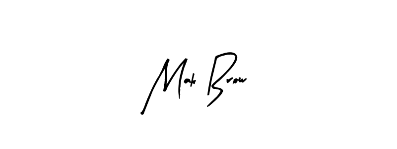 See photos of Mak Brow official signature by Spectra . Check more albums & portfolios. Read reviews & check more about Arty Signature font. Mak Brow signature style 8 images and pictures png