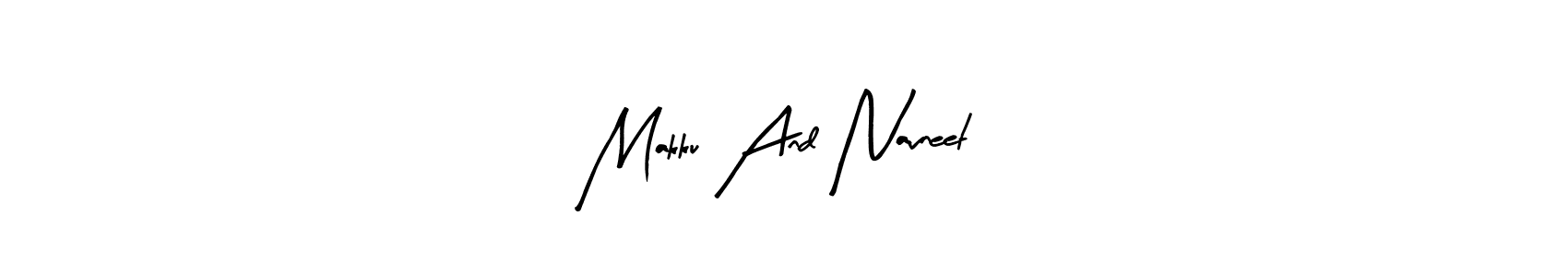 Design your own signature with our free online signature maker. With this signature software, you can create a handwritten (Arty Signature) signature for name Makku And Navneet. Makku And Navneet signature style 8 images and pictures png