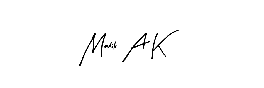 Also You can easily find your signature by using the search form. We will create Malik A K name handwritten signature images for you free of cost using Arty Signature sign style. Malik A K signature style 8 images and pictures png