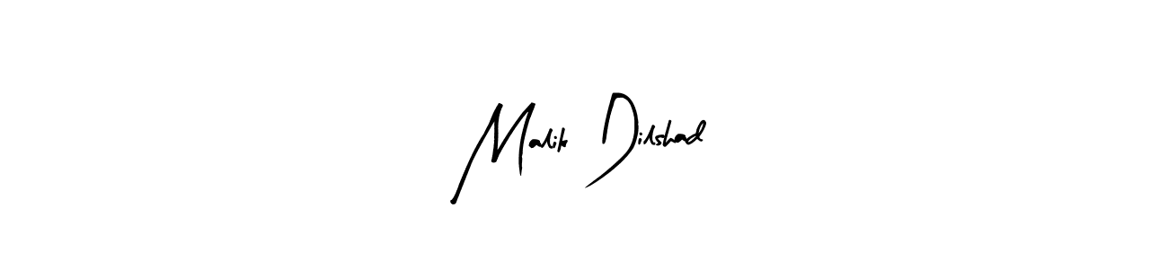 Make a beautiful signature design for name Malik Dilshad. Use this online signature maker to create a handwritten signature for free. Malik Dilshad signature style 8 images and pictures png