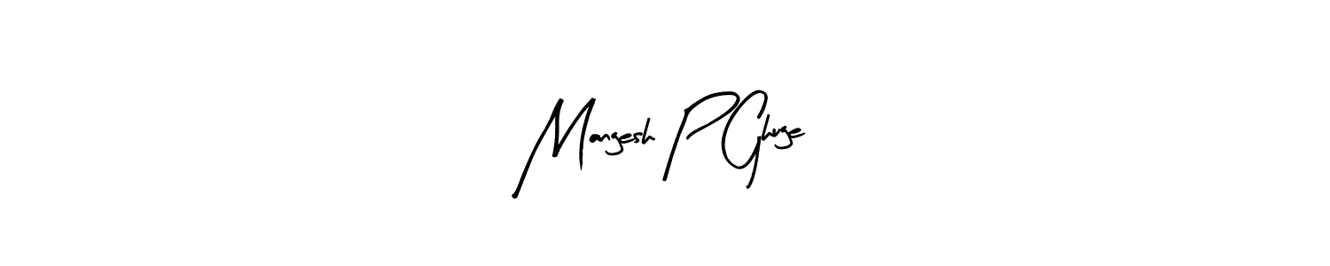 Best and Professional Signature Style for Mangesh P Ghuge. Arty Signature Best Signature Style Collection. Mangesh P Ghuge signature style 8 images and pictures png