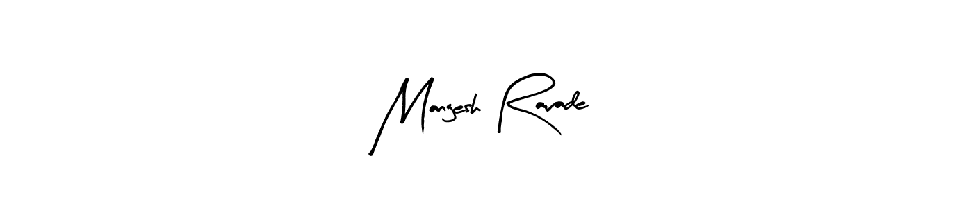 Design your own signature with our free online signature maker. With this signature software, you can create a handwritten (Arty Signature) signature for name Mangesh Ravade. Mangesh Ravade signature style 8 images and pictures png
