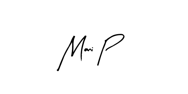 The best way (Arty Signature) to make a short signature is to pick only two or three words in your name. The name Mani P include a total of six letters. For converting this name. Mani P signature style 8 images and pictures png