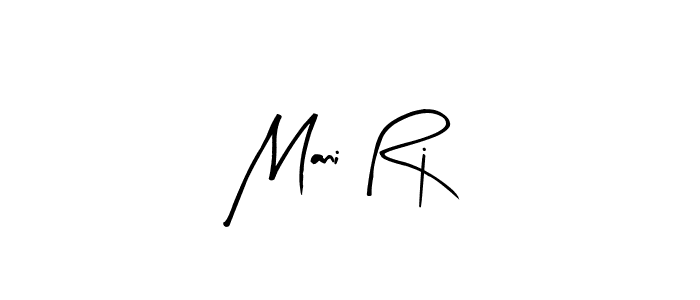 How to make Mani Rj name signature. Use Arty Signature style for creating short signs online. This is the latest handwritten sign. Mani Rj signature style 8 images and pictures png