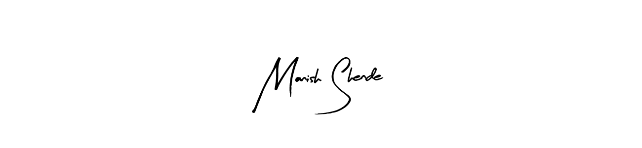 Make a beautiful signature design for name Manish Shende. With this signature (Arty Signature) style, you can create a handwritten signature for free. Manish Shende signature style 8 images and pictures png