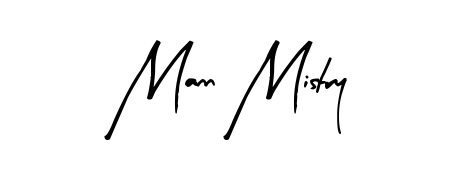 Check out images of Autograph of Mann Mistry name. Actor Mann Mistry Signature Style. Arty Signature is a professional sign style online. Mann Mistry signature style 8 images and pictures png