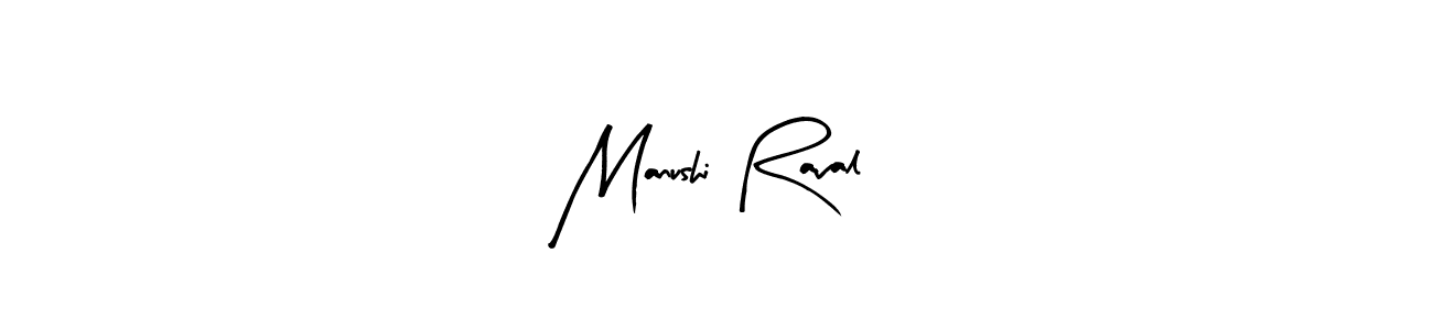 How to make Manushi Raval signature? Arty Signature is a professional autograph style. Create handwritten signature for Manushi Raval name. Manushi Raval signature style 8 images and pictures png