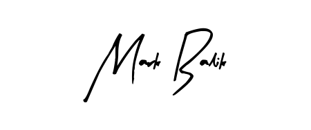Create your official email sign-off with Mark Balik name in Arty Signature style. Crisp, clean, and perfectly legible across all screens. Mark Balik signature style 8 images and pictures png