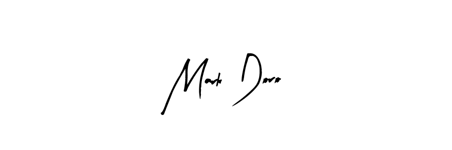 You should practise on your own different ways (Arty Signature) to write your name (Mark Doro) in signature. don't let someone else do it for you. Mark Doro signature style 8 images and pictures png
