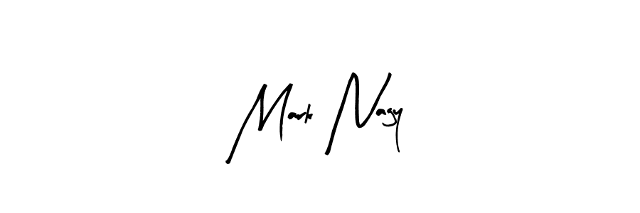 Make a beautiful signature design for name Mark Nagy. With this signature (Arty Signature) style, you can create a handwritten signature for free. Mark Nagy signature style 8 images and pictures png
